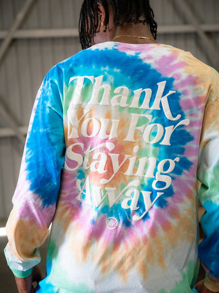 Keep Your Distance Long Sleeve - Tie Dye – Young & Reckless