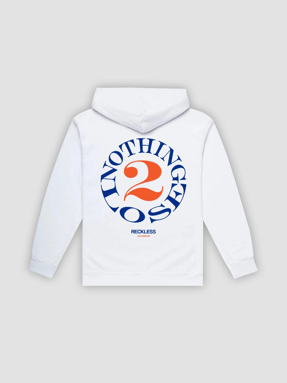 Nothing 2 Lose Hoodie - White